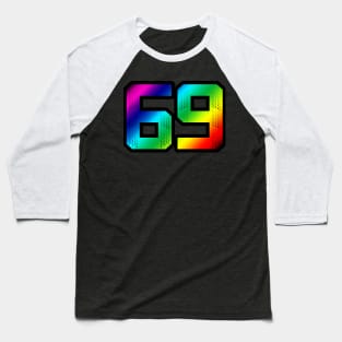 69 Baseball T-Shirt